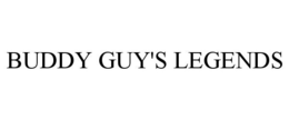 BUDDY GUY'S LEGENDS trademark