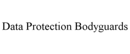 DATA PROTECTION BODYGUARDS trademark