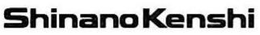 SHINANOKENSHI trademark
