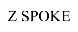 Z SPOKE trademark