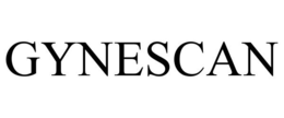 GYNESCAN trademark