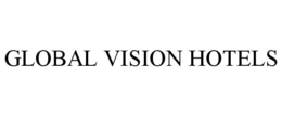 GLOBAL VISION HOTELS trademark