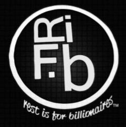 RIFB REST IS FOR BILLIONAIRES trademark