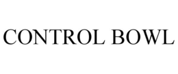 CONTROL BOWL trademark