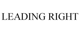 LEADING RIGHT trademark