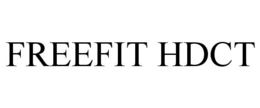 FREEFIT HDCT trademark