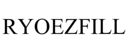RYOEZFILL trademark