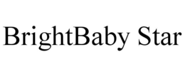 BRIGHTBABY STAR trademark
