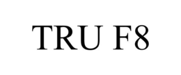 TRU F8 trademark