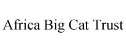 AFRICA BIG CAT TRUST trademark