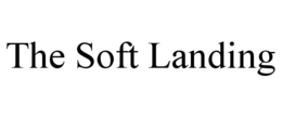 THE SOFT LANDING trademark