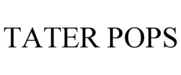 TATER POPS trademark