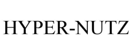HYPER-NUTZ trademark