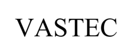 VASTEC trademark