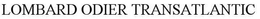 LOMBARD ODIER TRANSATLANTIC trademark