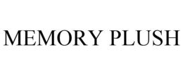 MEMORY PLUSH trademark