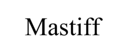 MASTIFF trademark