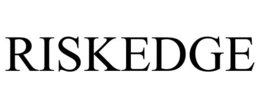 RISKEDGE trademark