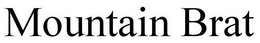 MOUNTAIN BRAT trademark