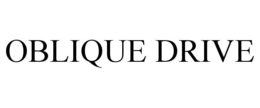 OBLIQUE DRIVE trademark