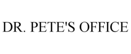 DR. PETE'S OFFICE trademark