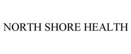 NORTH SHORE HEALTH trademark