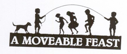 A MOVEABLE FEAST trademark