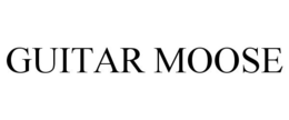 GUITAR MOOSE trademark