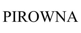 PIROWNA trademark
