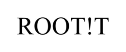 ROOT!T trademark
