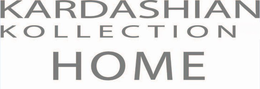 KARDASHIAN KOLLECTION HOME trademark