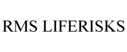 RMS LIFERISKS trademark