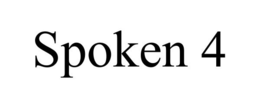 SPOKEN 4 trademark