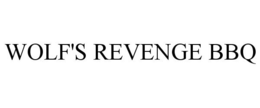 WOLF'S REVENGE BBQ trademark