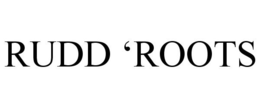 RUDD 'ROOTS trademark