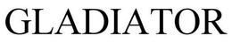 GLADIATOR trademark