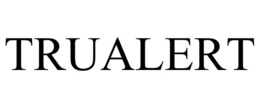 TRUALERT trademark