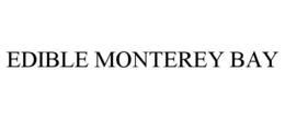 EDIBLE MONTEREY BAY trademark