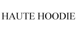 HAUTE HOODIE trademark