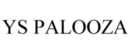 YS PALOOZA trademark