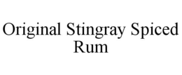 ORIGINAL STINGRAY SPICED RUM trademark