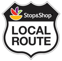 STOP & SHOP LOCAL ROUTE trademark