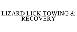 LIZARD LICK TOWING & RECOVERY trademark