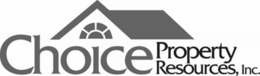 CHOICE PROPERTY RESOURCES, INC. trademark