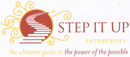STEP IT UP ENTERPRISES THE ULTIMATE GUIDE TO THE POWER OF THE POSSIBLE trademark