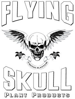 FLYING SKULL CUSTOS PLANTAM PLANT PRODUCTS trademark