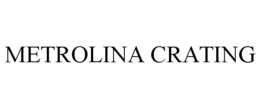 METROLINA CRATING trademark