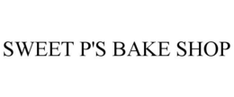 SWEET P'S BAKE SHOP trademark
