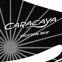 CARACAYA TROPICAL BEAT trademark