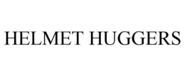 HELMET HUGGERS trademark
